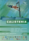 El Parque Atalaya acoge este sábado la final de la primera edición de la Copa Provincial de Calistenia de la Diputación de Málaga
