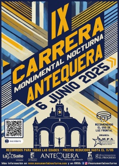 La IX Carrera Monumental Nocturna de Antequera se celebrará el próximo 6 de junio con inscripción ya abierta en Dorsalchip